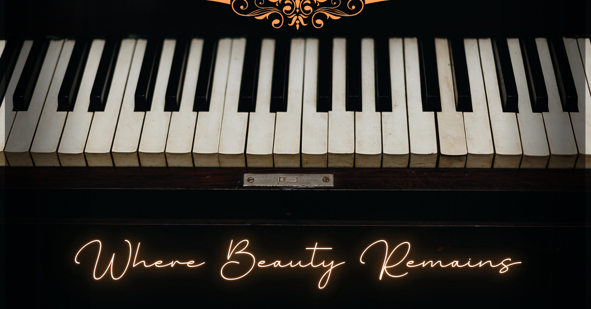Where Beauty Remains